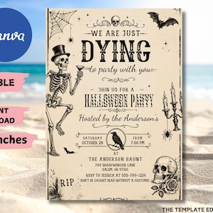 Può includere: Un modello di invito per una festa di Halloween da 5x7 pollici con uno scheletro vintage con cilindro, un teschio, un corvo, un candelabro e ragnatele. Il testo recita: We are just dying to party with you, join us for a Halloween party.