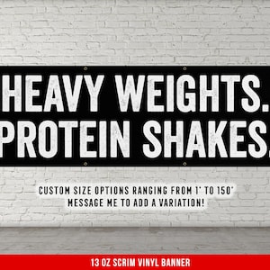 Heavy Weights Protein Shakes Banner Motivational Quote Wall Art Fitness Decor Powerlifting Gym Decor Garage Dorm Gift