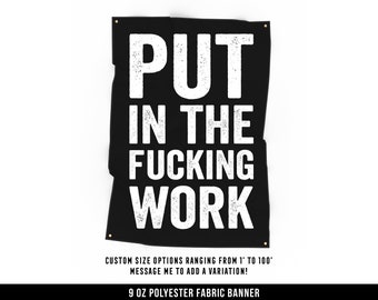 Put In The Work Cloth Banner - Home Gym Decor - Large Wall Art Quote - Weightlifting Workout Gift