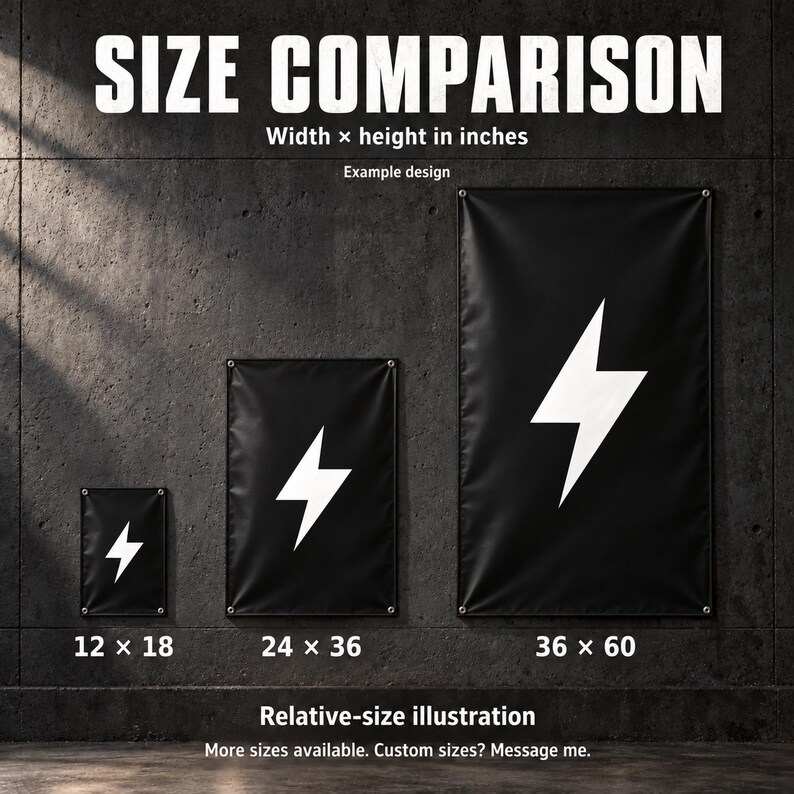 The image is a size comparison of three black banners with white lightning bolts, each representing a different size. The banners are labeled with their respective widths and heights in inches, providing a relative size comparison.