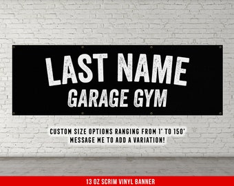 Your Name Garage Gym Custom Banner - Home Vinyl Decor - Large Quote Wall Art - Personalization - Customize