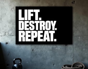 Lift Destroy Repeat Poster, Gym Motivation Wall Art, Fitness Print, Bodybuilding Poster, Home Gym Decor, Office Wall Art, Digital Download