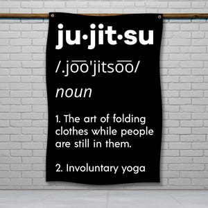 Jiu Jitsu Definition Flag, Motivational Wall Art, Martial Arts Decor, Jiu Jitsu Banner, Funny Jiu Jitsu Gift, Garage Jiu Jitsu Sign