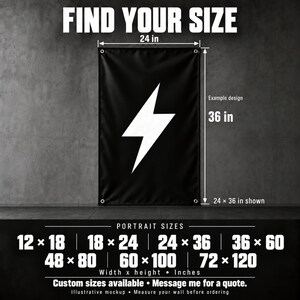 The image is a black and white photograph of a banner with a lightning bolt design, accompanied by a size chart and a message for ordering custom sizes.