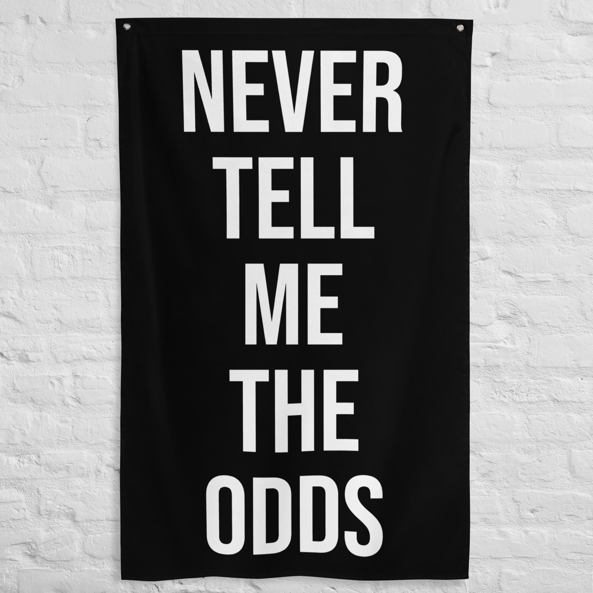 Never Tell Me the Odds Poster - Etsy