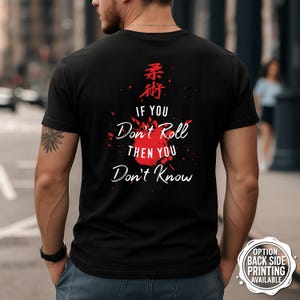 Jiu Jitsu T-Shirt, Jujutsu Shirt, Brazilian Jiu Jitsu Gift, BJJ T-Shirt, Martial Arts Shirt, BJJ Gifts, Gifts for Him