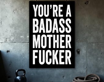 Badass motivationsposter, väggkonst för hemmagym, rolig gymdekor, motiverande citattryck, inspirerande gymposter, väggkonst för kontor