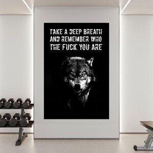 Take A Deep Breath And Remember Who You Are Wall Art, Motivational Wolf Poster, Inspiring Gym Decor, Fitness Room Decoration