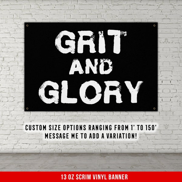 Grit And Glory Banner - Home Gym Decor - Large Quotes Wall Art - Garage Basement - Sports Inspiration - Motivational Fitness