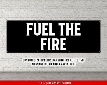 Fuel The Fire Banner, Gym Motivation, Fitness Banner, Home Gym Decor, Motivational Quote, Garage Gym Banner, Custom Gym Banners