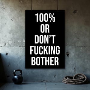 Motivational Poster - Inspiring Quotes - Office Decor - Classroom Posters - Motivation Wall Art - Gift For Him - 100 Percent