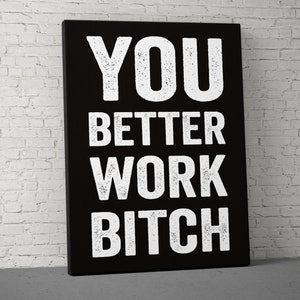 Bannière "You Better Work Bitch" - Déco Motivante Pour Salle De Sport - Neuf