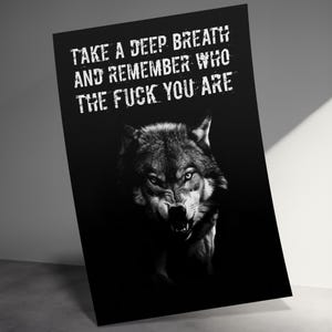 Motivational Wolf Quote Poster, Inspirational Wall Art, Office Decor, Positive Affirmation Print, Unique Gift for Friends