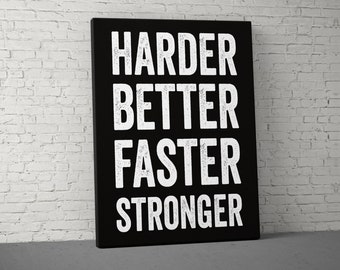 Harder Better Faster Stronger Canvas - Home Gym Decor - Large Quote Wall Art - Weightlifting Fitness - Sports Inspiration