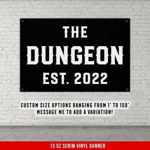 The Dungeon Banner - Home Gym Decor - Large Quotes Wall Art - Weightlifting - Inspiration - Motivational - Custom Year