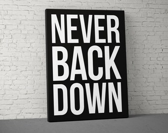 Never Back Down Canvas, Gym Wall Art, Fitness Canvas Art, Motivation Poster, Sport Canvas Art, Home Gym Decor, Inspirational Quote Canvas