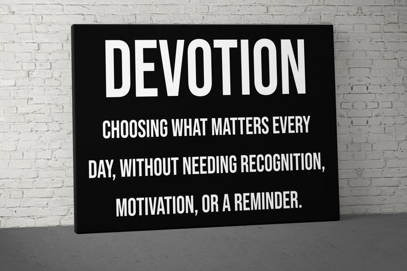 Devotion Definition Canvas, Inspirational Canvas, Motivational Canvas Art, Office Wall Art, Modern Wall Art, Canvas Print, Inspirational image 1