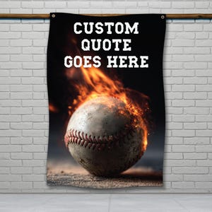 Baseball Flag, Custom Quote Flag, Motivational Baseball Decor, Sports Wall Decor, Baseball Wall Banner, Garage Baseball Flag