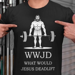 Religious Faith Gym Shirt | Funny Christian Shirts | Christian Gifts For Men | Strength In Jesus Shirt | Cute Jesus Gift