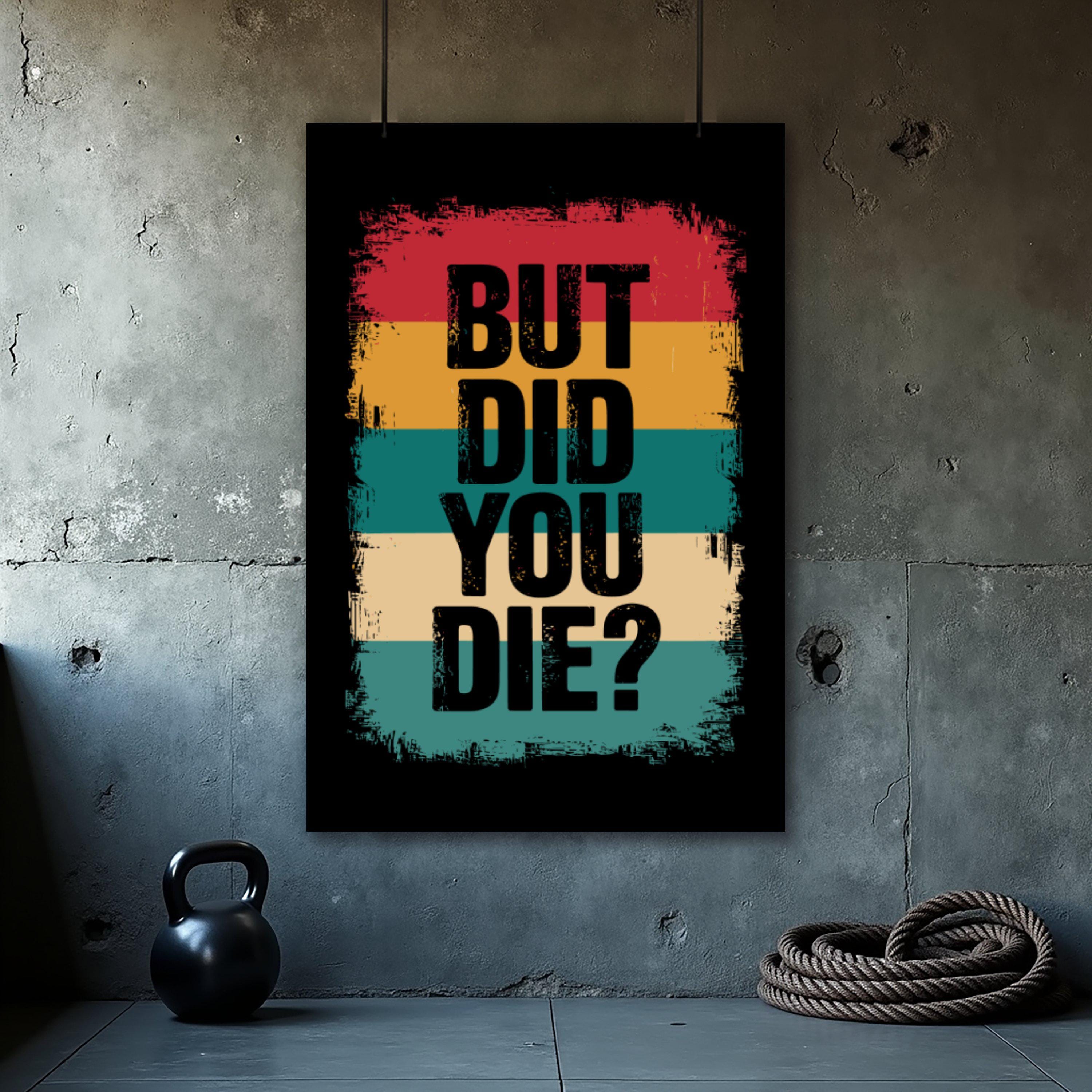 Bannière Décorative Murale 'But Did You Die?' - Citation Motivation Gymnastique - Damdekoli