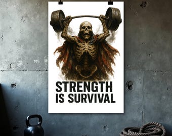 Strength Is Survival Poster, Fitness Print, Home Gym Wall Art, Bodybuilding Poster, Gym Wall Decor, Motivational Quotes, Digital Download