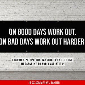 On Good Days Workout Banner - Home Gym Decor - Large Quote Wall Art - Fitness Training - Motivational Inspiration