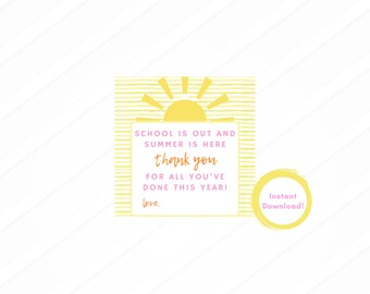 End of Year Teacher Appreciation Gift Tags (Instant Download)