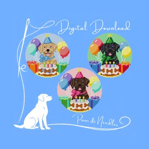 May include: Digital download featuring three Labrador Retriever puppies celebrating birthdays. Each puppy wears a party hat and sits in front of a cake, surrounded by balloons and gifts. The text "Digital Download" and "Paws & Needles" are also included.