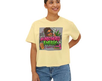 Unbothered Energy Tee | Women Boxy Graphic T-Shirt | Burnt Out & Blazed