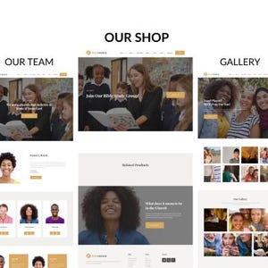May include: A website screenshot showcasing various sections: "Our Shop," "Our Team," and "Gallery." The "Our Shop" section features a group of people reading a book with the text "Join Our Bible Study Group!" Other sections display diverse individuals and related content.