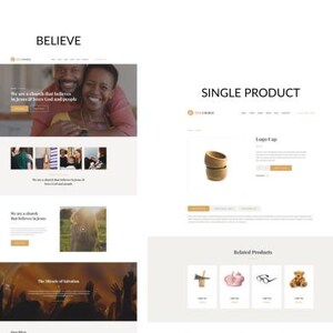 May include: A website design with the word "BELIEVE" at the top. The website features images of people and text, including "We are a church that believes in Jesus & loves God and people." The right side shows a "SINGLE PRODUCT" page with a logo cap.