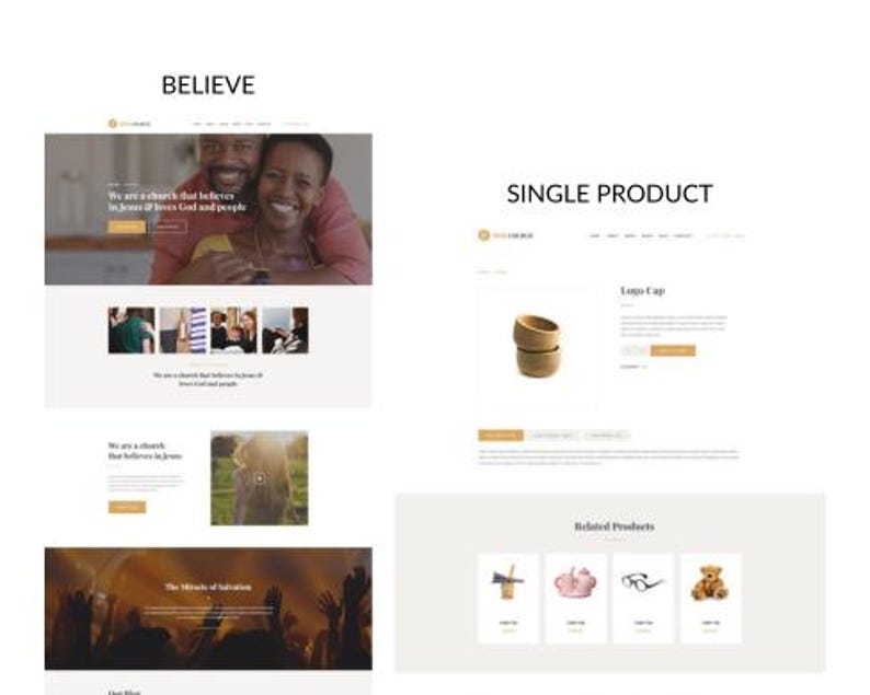 May include: A website design with the word "BELIEVE" at the top. The website features images of people and text, including "We are a church that believes in Jesus & loves God and people." The right side shows a "SINGLE PRODUCT" page with a logo cap.