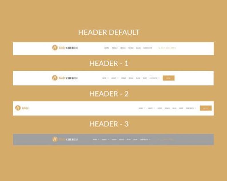 May include: Four website header designs are displayed against a gold background. Each header features the "Holy Church" logo and navigation links. The headers vary in layout and color, with options in white and gray.