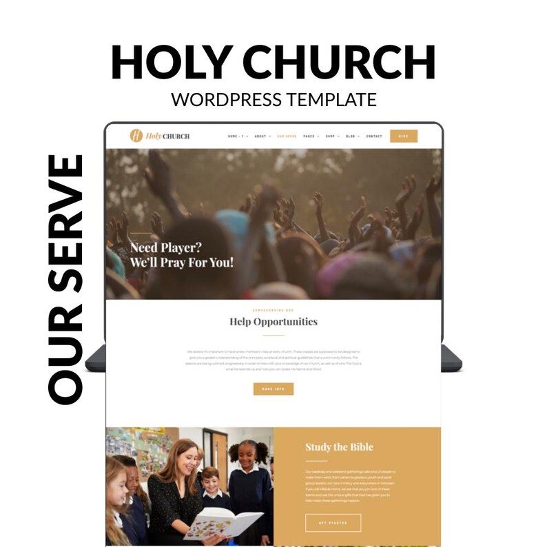 May include: A computer screen displaying a website template for a church. The website features the text "HOLY CHURCH WORDPRESS TEMPLATE" and "OUR SERVE". The website includes sections for help opportunities and studying the Bible.