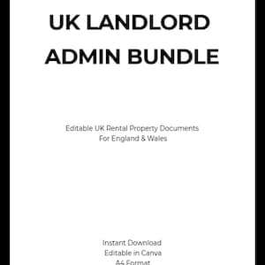 UK Landlord Admin Bundle | Editable Tenancy Agreement, Section 21/8 Notices (Canva Download)