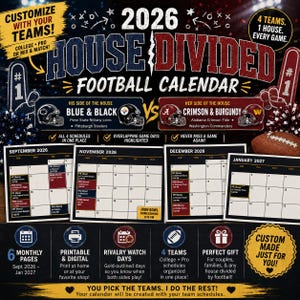 May include: A 2026 House Divided football calendar featuring custom team schedules. The design includes blue and red text, team logos for Penn State, Pittsburgh Steelers, Alabama Crimson Tide, and Washington Commanders, plus monthly calendar pages from September 2026 to January 2027 with game day highlights.