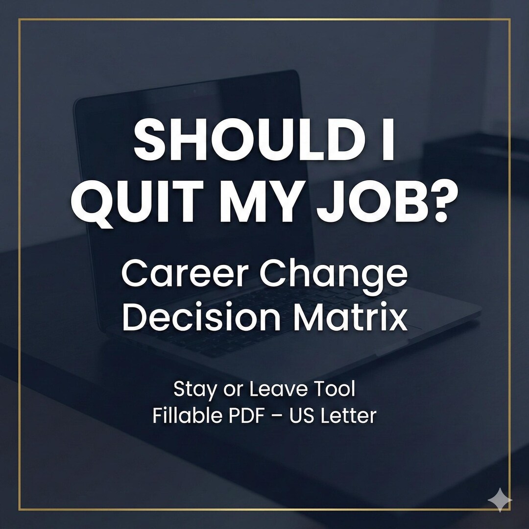 Career Change Decision Matrix – Stay or Leave Tool (fillable PDF) - Etsy