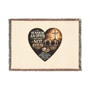 He Made Me An Offer I Could Not Refuse John 3:16 Heart design Woven Blanket | Christian Scripture Throw