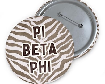 Pi Beta Phi Button Pin, Zebra Print Greek Life Button, Personalized Sorority Pin, Bid Day Gift, Big Little Reveal, Recruitment Button