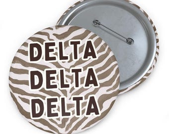 Delta Delta Delta Button Pin, Zebra Print Greek Life Button, Personalized Sorority Pin, Bid Day Gift, Big Little Reveal, Recruitment Button