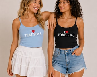 I Heart Frat Boys Tank Top | Funny Shirt | Trendy Summer Shirt | College Girl Gift | Birthday Gift for Her | Best Friend Gift