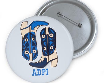 Alpha Delta Pi Button Pin, Western Boots Greek Life Pin, Bid Day Gift, Big Little Gift, 3 Inch Sorority Button