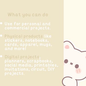 May include: A light beige graphic with text listing project uses: personal and commercial, physical products like stickers, apparel, and digital projects. A cartoon bear peeks from the right side.