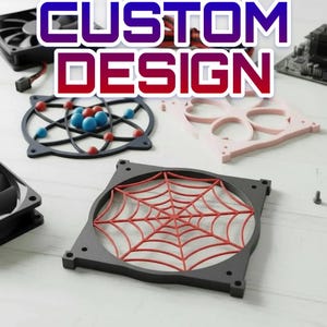 May include: An assortment of custom-designed computer fan grills in various colors and styles. One grill features a red spiderweb design, while others have geometric or abstract patterns. The text "CUSTOM DESIGN" is displayed in a gradient font.