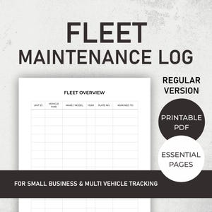 Puede incluir: Un registro de mantenimiento de flota en PDF imprimible en blanco con el título "FLEET MAINTENANCE LOG" en letras negras grandes y en negrita. El registro incluye secciones para los detalles del vehículo y está diseñado para pequeñas empresas. El texto adicional incluye "REGULAR VERSION", "PRINTABLE PDF" y "ESSENTIAL PAGES".