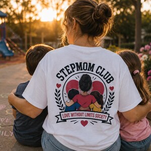 Stepmom Club Shirt, Love Without Limits Society Funny Stepmom Tee, Gift T-Shirt for Stepmoms, Retro Family Hug Heart Graphic Tee