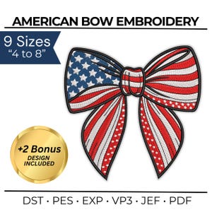 Könnte beinhalten: Ein gesticktes Bogendesign in Rot, Weiß und Blau, das der amerikanischen Flagge ähnelt. Das Design enthält den Text "AMERICAN BOW EMBROIDERY" und "9 Größen '4 bis 8'". Ein goldener Kreis mit dem Text "+2 Bonus DESIGN INCLUDED" ist ebenfalls vorhanden.