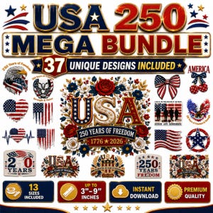 Könnte beinhalten: Ein digitales Grafikpaket mit dem Titel USA 250 MEGA BUNDLE mit 37 einzigartigen Designs zu patriotischen Themen. Die Elemente umfassen amerikanische Flaggen, Adler, Blumenarrangements, Sterne und den Text 250 Years of Freedom 1776-2026.