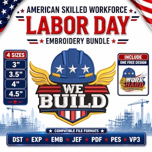 Könnte beinhalten: Eine American Skilled Workforce Labor Day Stickdatei mit einem blauen Schutzhelm, drei weißen Sternen, goldenen Flügeln und dem Text We Build. Enthält 4 Größen von 7,62 bis 11,43 cm sowie kompatible Dateiformate wie DST, EXP, EMB, JEF, PDF, PES und VP3.