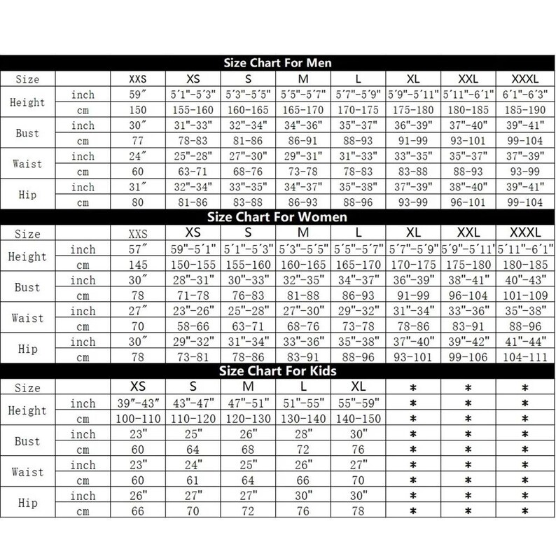 May include: A black and white size chart table featuring three distinct sections labeled Size Chart For Men, Size Chart For Women, and Size Chart For Kids. The grid displays height, bust, waist, and hip measurements in both inches and centimeters.